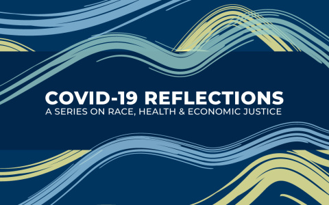 U-M virtual series to explore racialized health, economic disparities stemming from COVID-19 